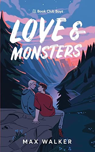 Cover of Love & Monsters