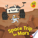 Cover of Space Trip to Mars