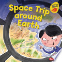 Cover of Space Trip around Earth
