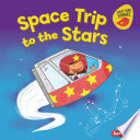 Cover of Space Trip to the Stars