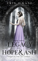 Cover of A Legacy of Hope and Ash