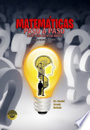 Cover of MATEMÁTICAS PASO A PASO desde cero hasta las raíces
