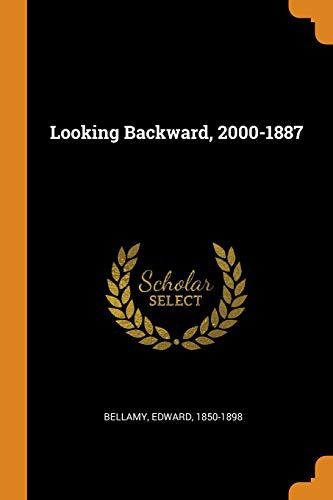 Cover of Looking Backward, 2000-1887