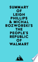 Cover of Summary of Leigh Phillips & Michal Rozworski's The People's Republic of Walmart