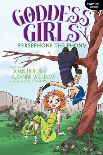Cover of Persephone The Phony (Goddess Girls)