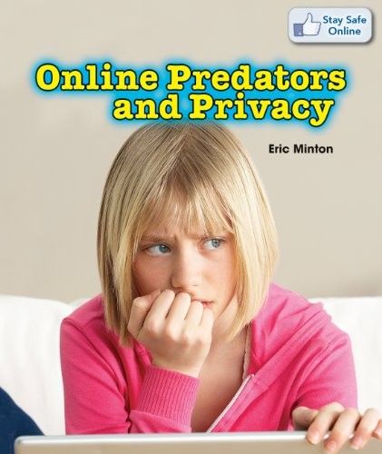 Cover of Online Predators and Privacy