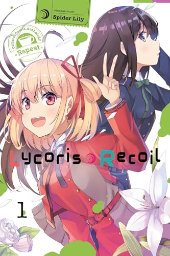 Cover of Lycoris Recoil Official Comic Anthology: Repeat, Vol. 1