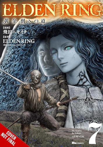 Cover of Elden Ring: The Road to the Erdtree, Vol. 7
