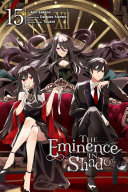 Cover of The Eminence in Shadow (Manga), Vol. 15