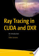 Cover of Ray Tracing in CUDA and DXR