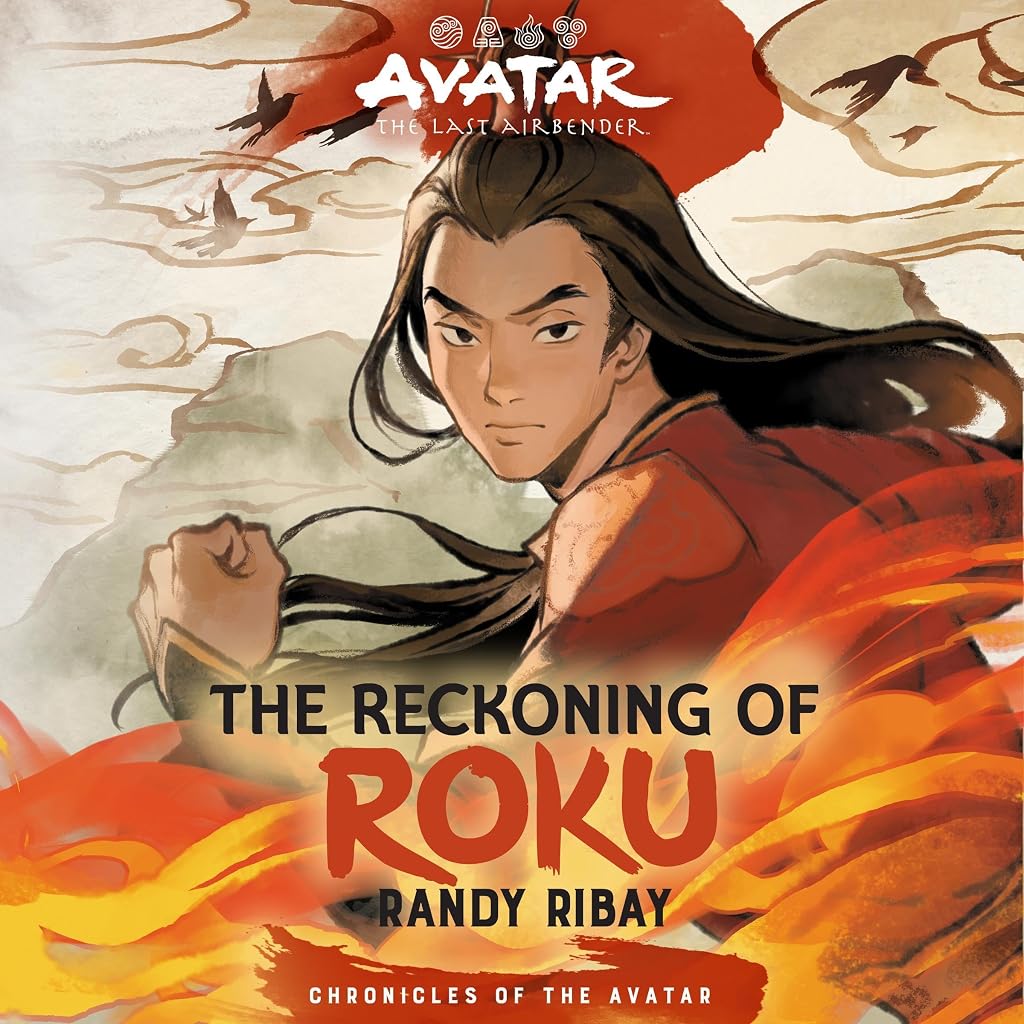 Cover of Avatar, the Last Airbender: The Reckoning of Roku: The Chronicles of the Avatar Series, Book 5