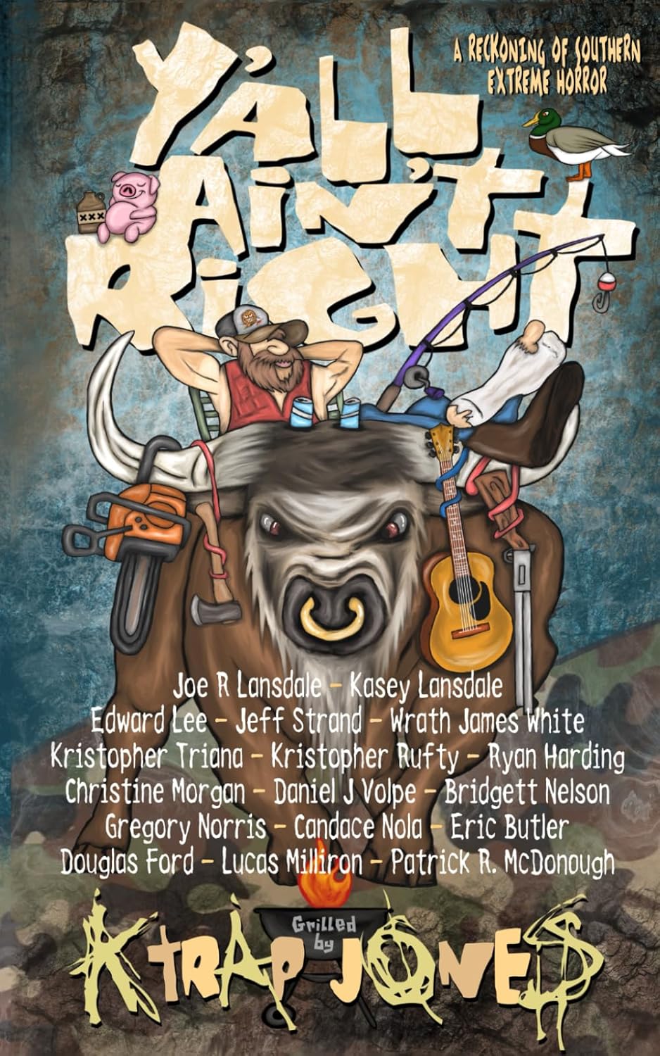 Cover of Y’All Ain’t Right: Southern Extreme Horror