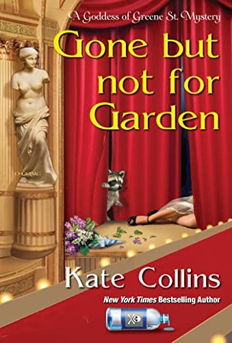 Cover of Gone but Not for Garden