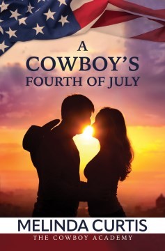 Cover of A Cowboy's Fourth of July