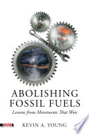 Cover of Abolishing Fossil Fuels