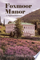 Cover of Foxmoor Manor