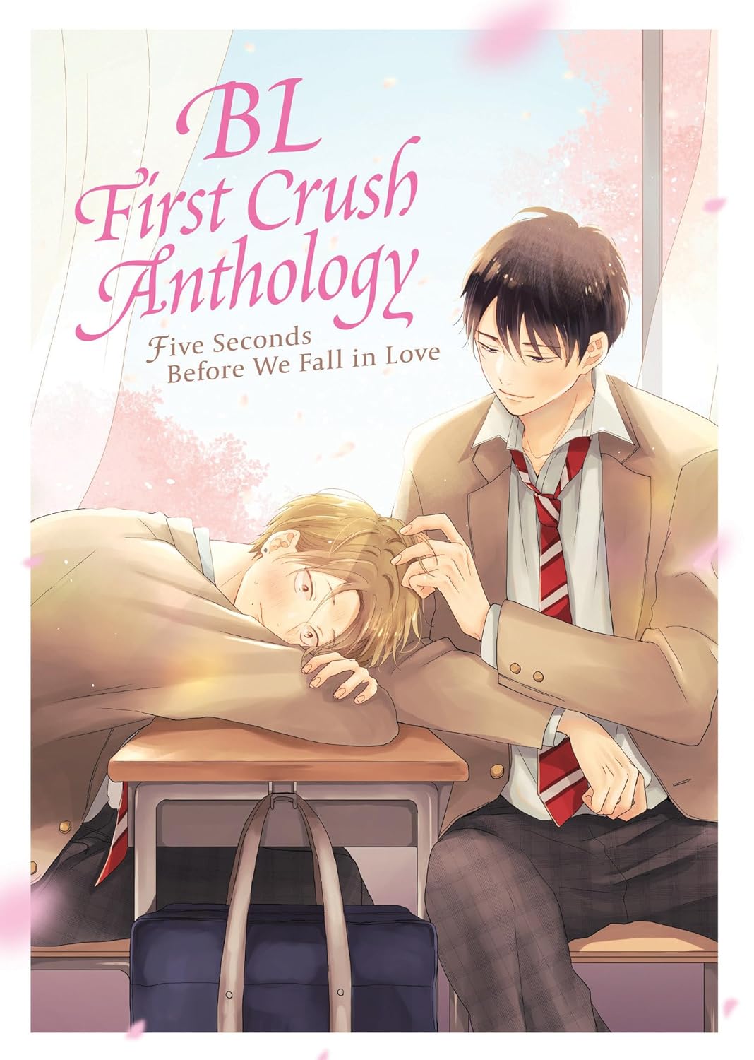 Cover of BL First Crush Anthology: Five Seconds Before We Fall in Love