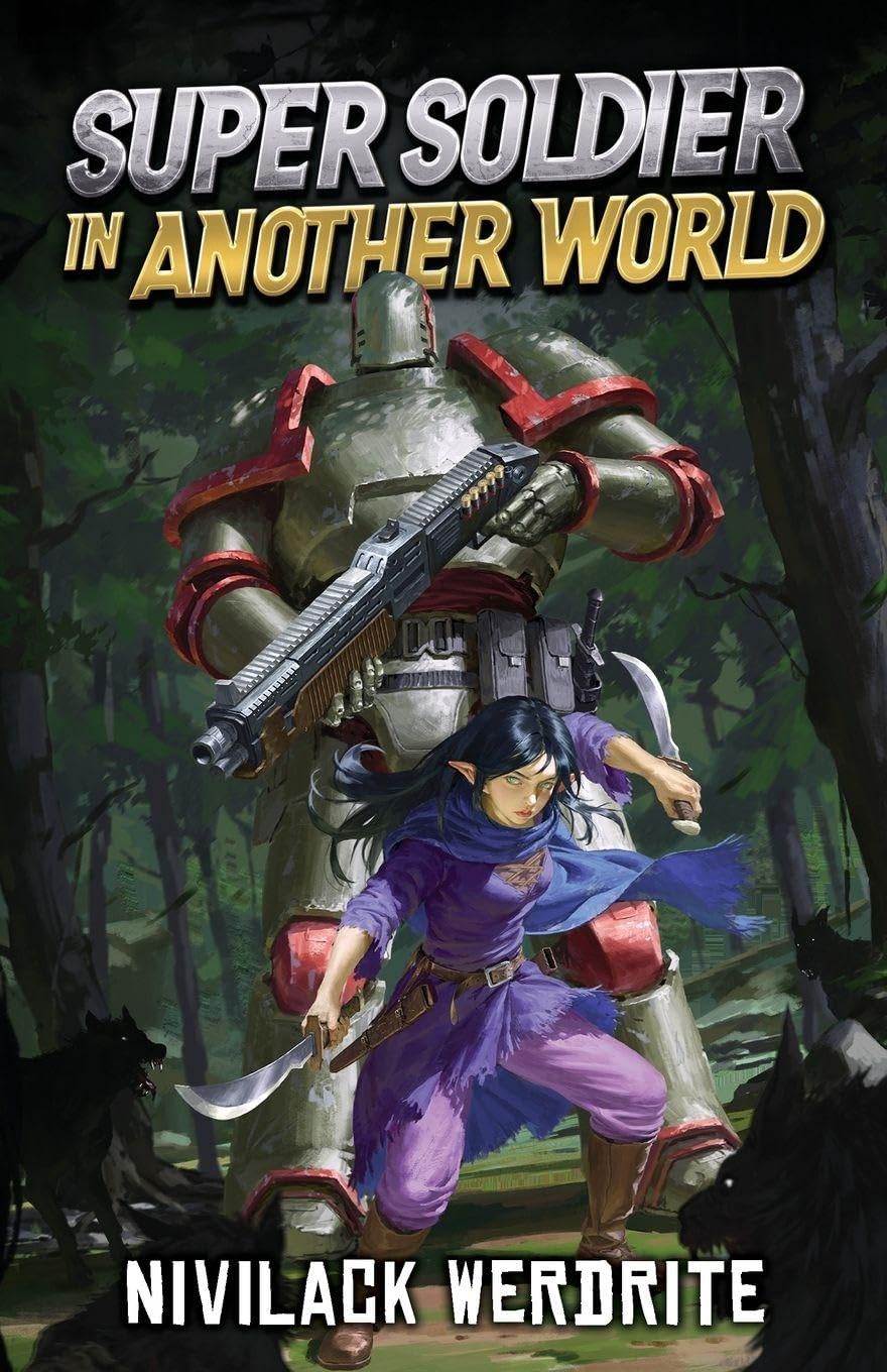 Cover of Super Soldier in Another World: A Sci-Fi Isekai Adventure