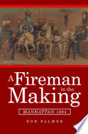 Cover of A Fireman in the Making