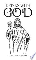Cover of Drinks with God