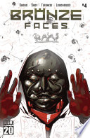 Cover of Bronze Faces #4