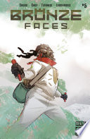 Cover of Bronze Faces #5
