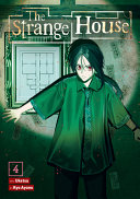 Cover of The Strange House (Manga) Vol. 4