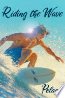 Cover of Riding the Wave
