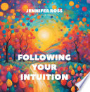 Cover of Following Your Intuition