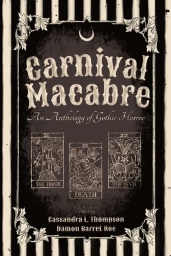 Cover of Carnival Macabre An Anthology of Gothic Horror