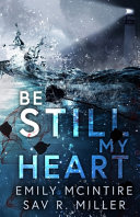 Cover of Be Still My Heart