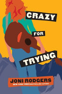 Cover of Crazy for Trying