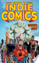 Cover of Legends of Indie Comics: Words Only