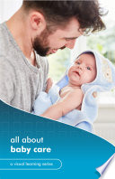 Cover of All About Baby Care