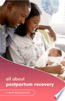Cover of All About Postpartum Recovery