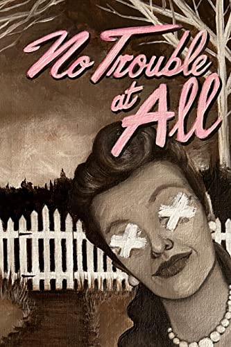 Cover of No Trouble at All
