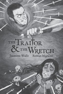 Cover of The Traitor & The Wretch