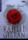 Cover of Filosofi Cinta KAHLIL GIBRAN