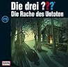 Cover of Die drei ??? Die Rache des Untoten