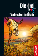Cover of Die drei ??? Verbrechen im Nichts