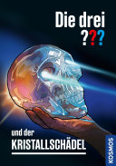 Cover of Die drei ??? und der Kristallschädel
