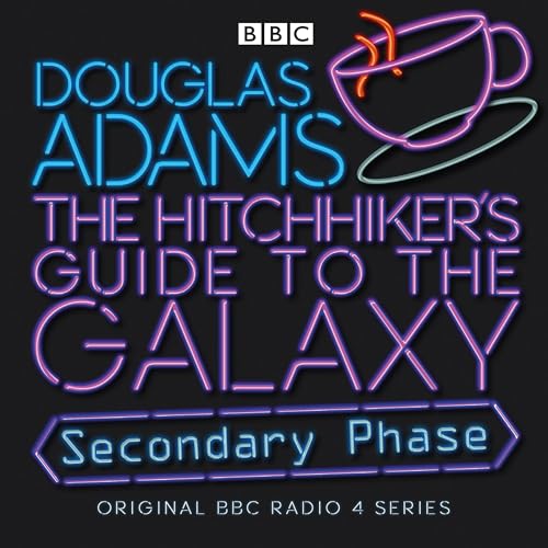 Cover of The Hitchhiker's Guide To The Galaxy: Secondary Phase