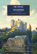 Cover of He who Whispers, by John Dickson Carr