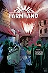 Cover of Farmhand, Vol. 2: Thorne in the Flesh