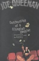 Cover of Confessions of a Cineplex Heckler: Celluloid Tirades and Escapades