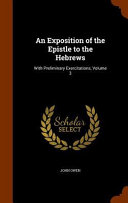 Cover of An Exposition of the Epistle to the Hebrews, Vol III