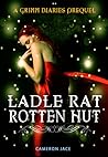 Cover of Ladle Rat Rotten Hut