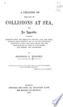 Cover of A Treatise on the Law of Collisions at Sea