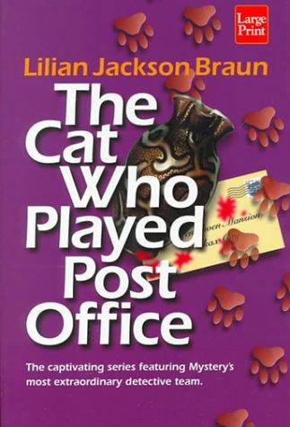 Cover of The Cat Who Played Post Office