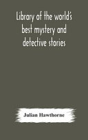 Cover of Library Of The World's Best Mystery And Detective Stories